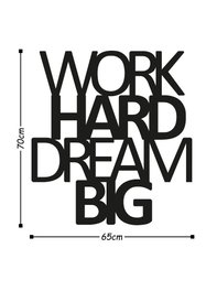 Wallity Work Hard Dream Big Escultura de pared de metal Negra
